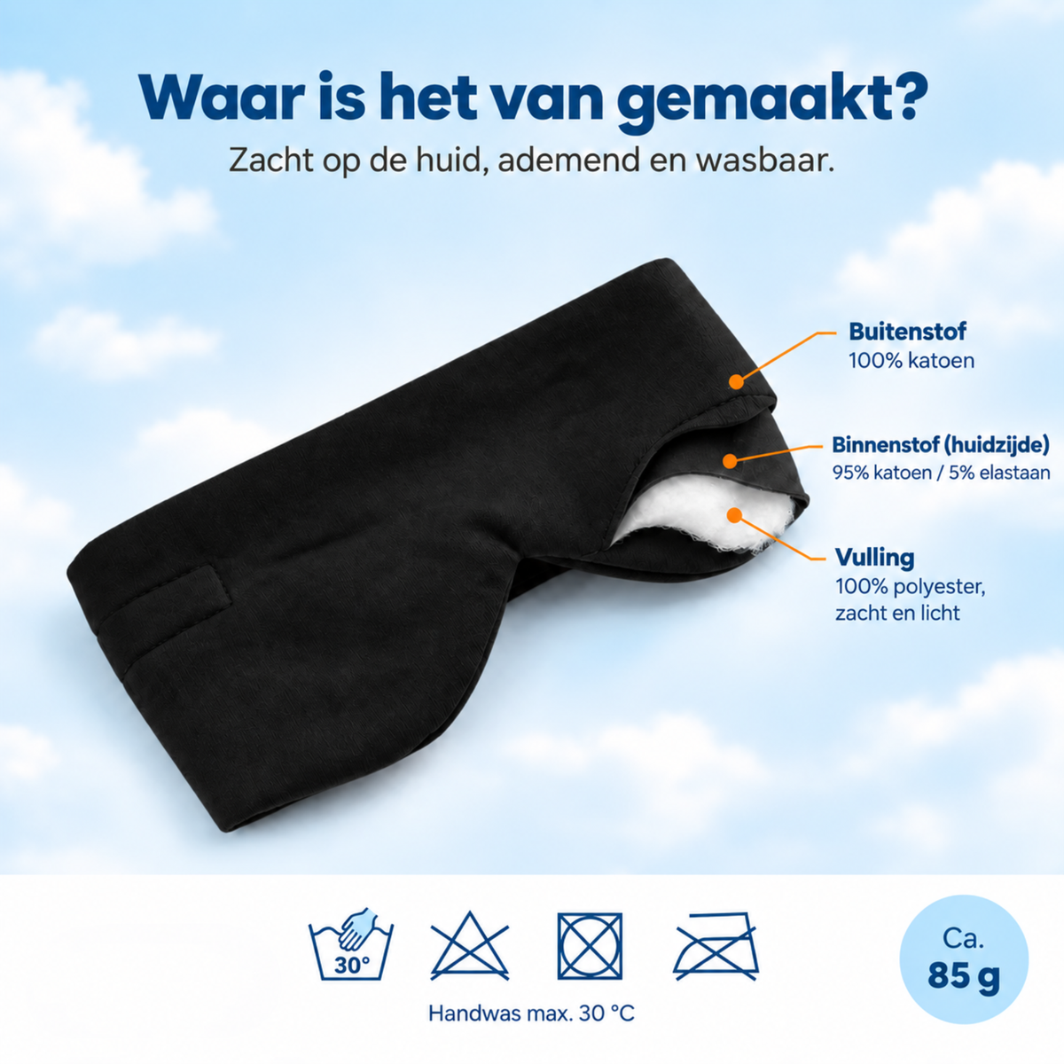 Materiaal donkerblauw PurelyGoods slaapmasker: buitenstof 100% katoen, huidzijde 95% katoen en 5% elastaan, polyester vulling, handwas op 30 °C.
