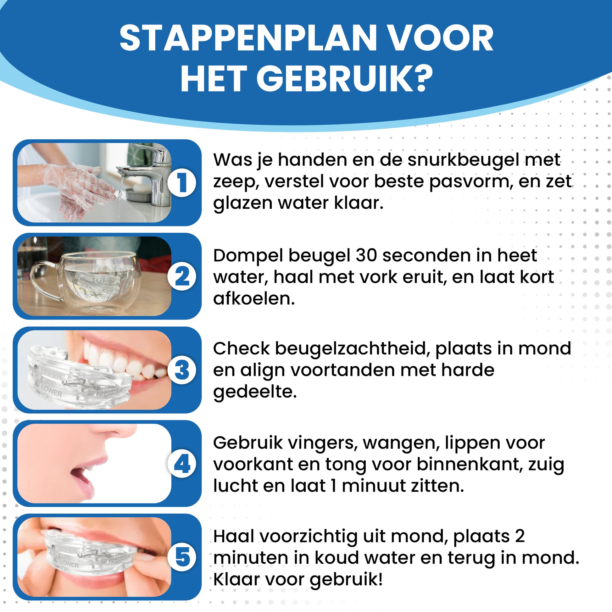 Stappenplan gebruik PurelyGoods anti-snurkbeugel – mondstuk tegen snurken met eenvoudig aanpasbare pasvorm
