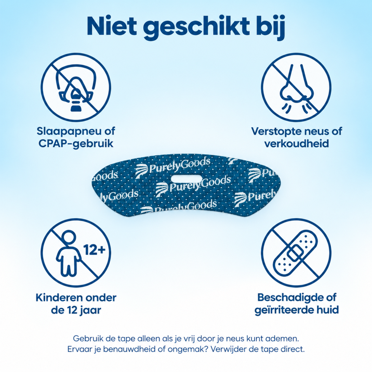 Waarschuwing PurelyGoods mondtape: niet bij slaapapneu, CPAP, verstopte neus, kinderen onder 12 of beschadigde huid